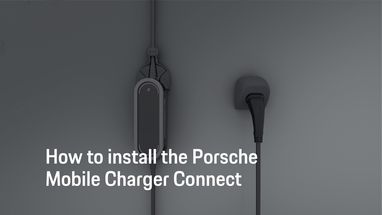 Porsche EV充電器取扱説明書付き ポルシェ モバイル充電器の使い方を説明します。 | Ask Porsche